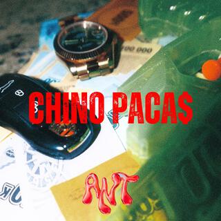 Chino Paca$