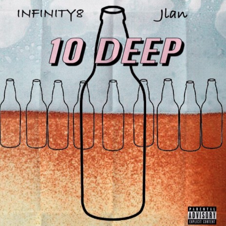 10 Deep ft. Jlan | Boomplay Music