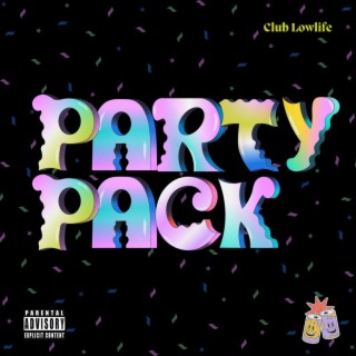 PARTY PACK!