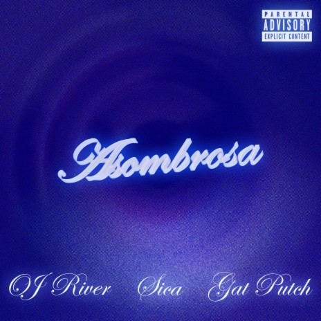 Asombrosa ft. Oj River & Sica | Boomplay Music