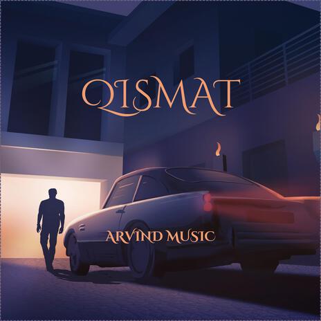 QISMAT | Boomplay Music