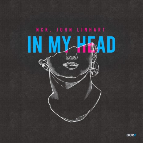 In My Head ft. John Linhart | Boomplay Music