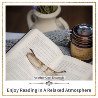 Enjoy Reading In A Relaxed Atmosphere