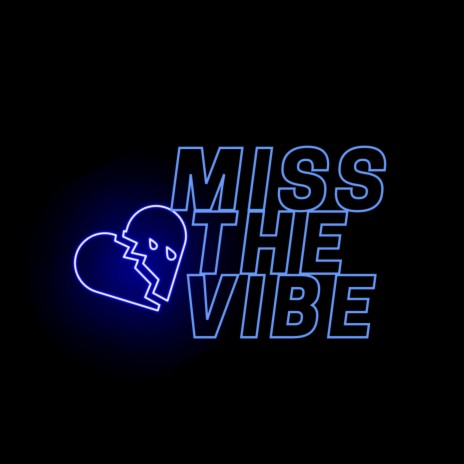 MTV(MissTheVibe) | Boomplay Music