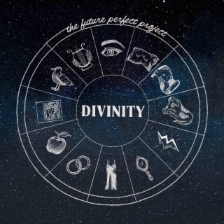 The Future Perfect Project: DIVINITY