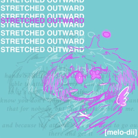 STRETCHED OUTWARD | Boomplay Music