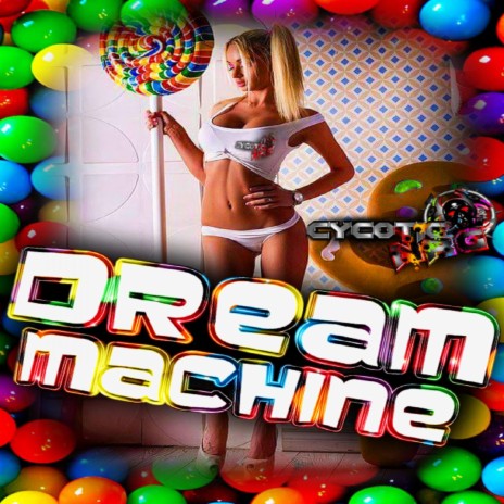 Dream Machine | Boomplay Music