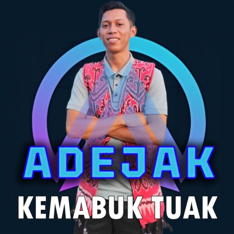 KEMABUK TUAK | Boomplay Music