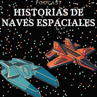 Historias naves espaciales.