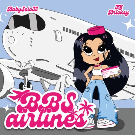 BBS Airlines ft. BabySolo33 | Boomplay Music