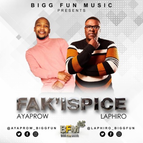 Fak'iSpice (Original Mix) ft. Laphiro | Boomplay Music