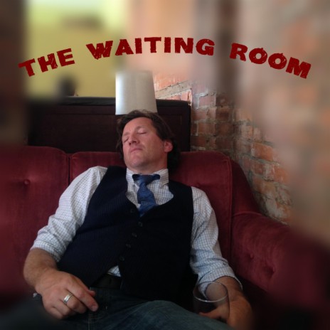 The Waiting Room | Boomplay Music