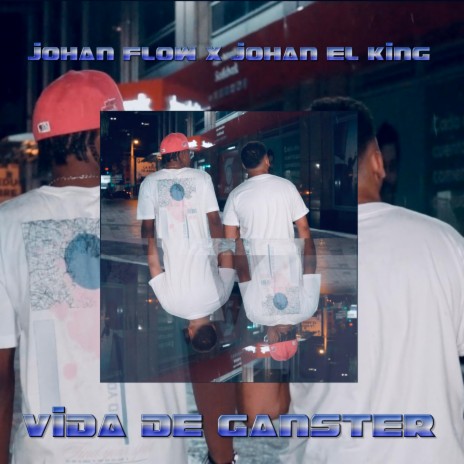Vida De Ganster ft. Johan El King | Boomplay Music