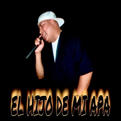 El Hijo de Mi Apa | Boomplay Music