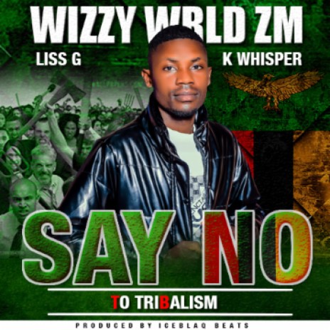 Say NO to tribalism | Boomplay Music
