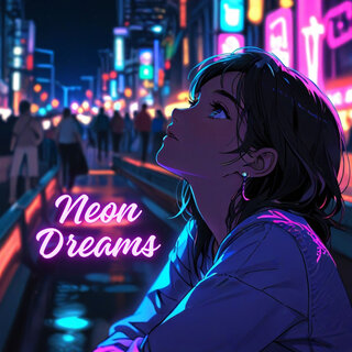 Neon Dreams