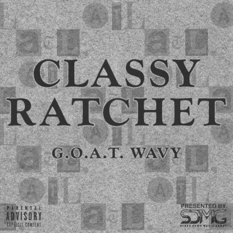 Classy Ratchet | Boomplay Music