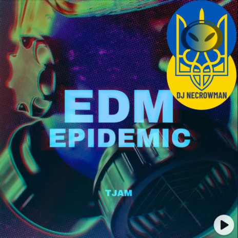 005 EDM Epidemic | Boomplay Music