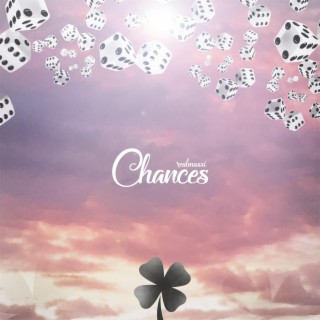 Chances