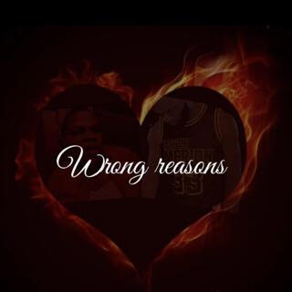 Wrong reasons