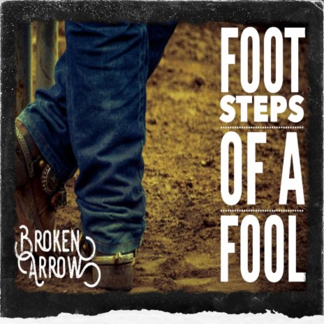 Footsteps Of A Fool | Boomplay Music