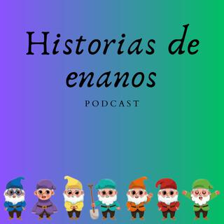 Historias de enanos.