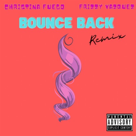 Bounce Back (Remix) | Boomplay Music
