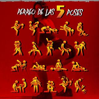 El Perreo de Las 5 Poses