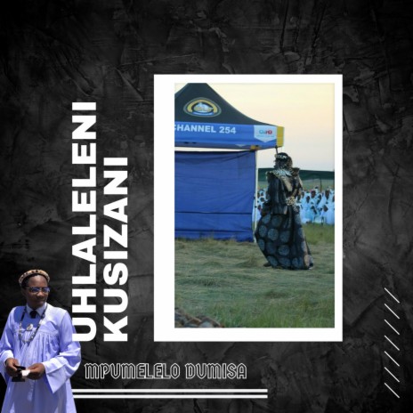 Uhlaleleni Kusizani | Boomplay Music