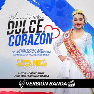 Dulce corazon (Versión Banda)