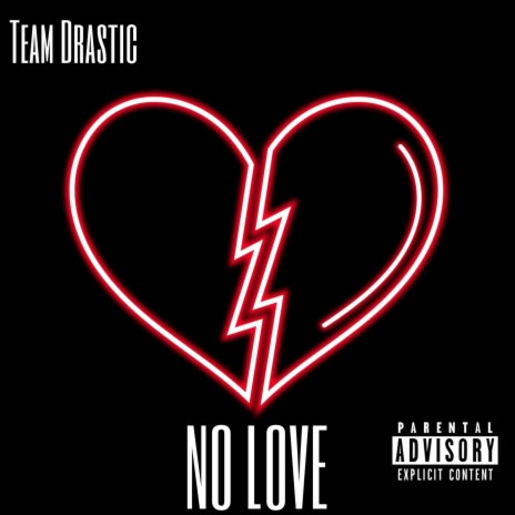 NO LOVE | Boomplay Music