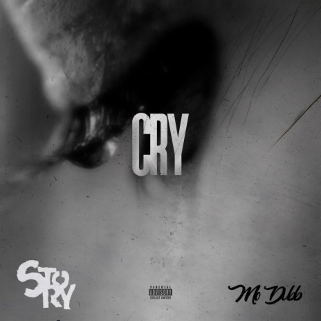CRY ft. Mo Dubb | Boomplay Music