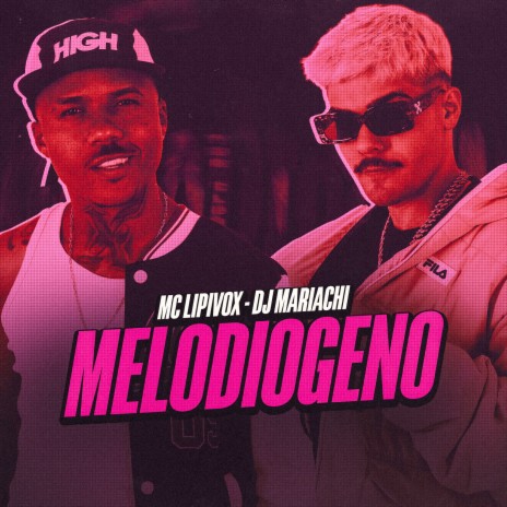 Melodiogeno ft. MC Lipivox | Boomplay Music