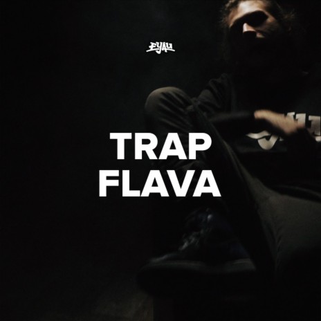 Trap Flava | Boomplay Music