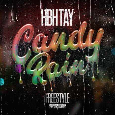 Candy Rain (Freestyle) | Boomplay Music