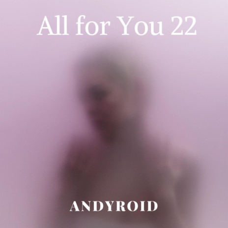 All For You 22