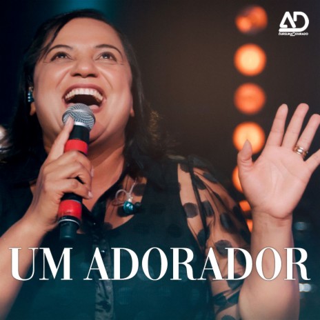 Um Adorador | Boomplay Music