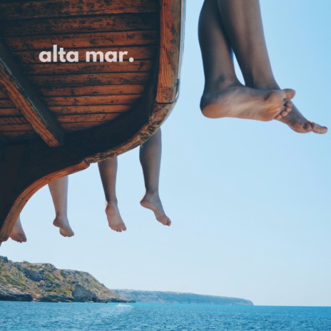 Alta Mar | Boomplay Music