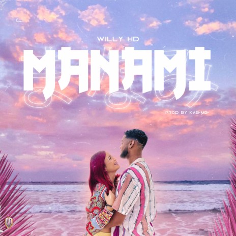 Manami ft. Kaemeprod | Boomplay Music