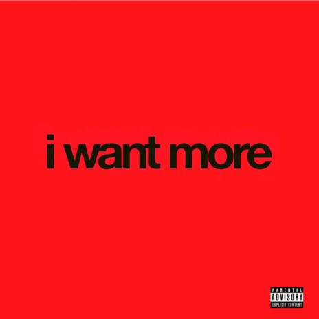 I Want More (Instrumental)