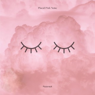 Placid Pink Noise