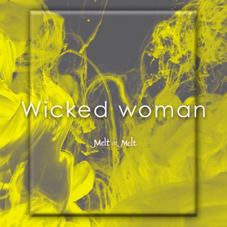 Wicked Woman | Boomplay Music