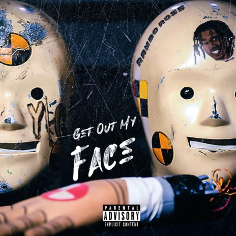 Get Out My Face | Boomplay Music