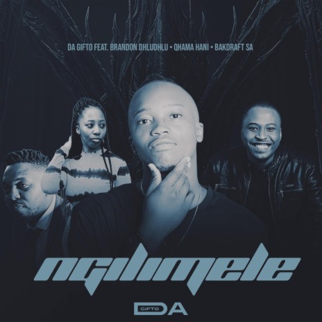 Ngilimele (Reprise) ft. Brandon Dhludhlu, Qhama Hani & Bakdraft SA | Boomplay Music
