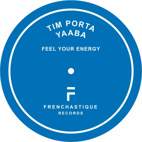 Feel Your Energy (Club Mix) ft. Yaaba | Boomplay Music