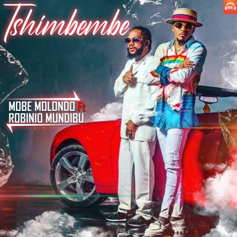 Tshimbembe ft. Robinio Mundibu