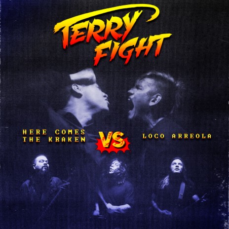TERRYFIGHT (Vs Loco Arreola) ft. Fightback | Boomplay Music