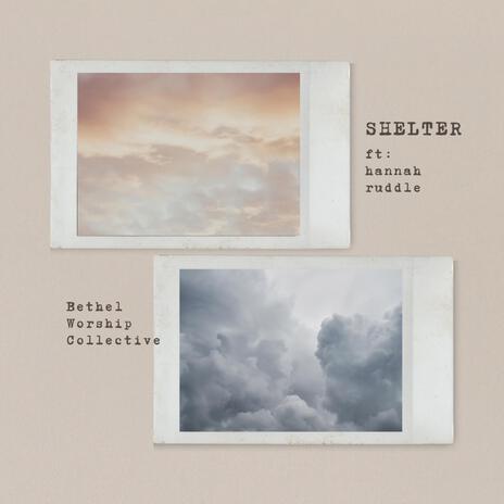 Shelter ft. Hannah Ruddle | Boomplay Music