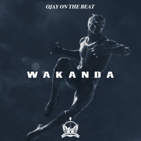 Wakanda | Boomplay Music