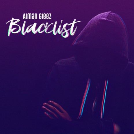 Blacklist 🅴 | Boomplay Music